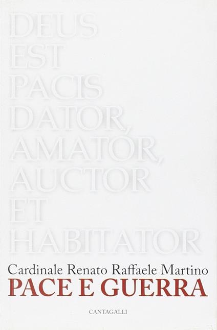 Pace e guerra - Renato R. Martino - copertina