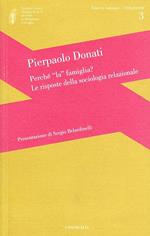 Perché la famiglia? Le risposte della sociologia relazionale
