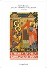 Stile di vita della famiglia cristiana