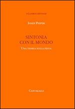 Sintonia con il mondo. Una teoria sulla festa