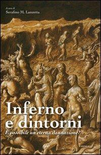 Inferno e dintorni. È possibile un'eterna dannazione? - copertina