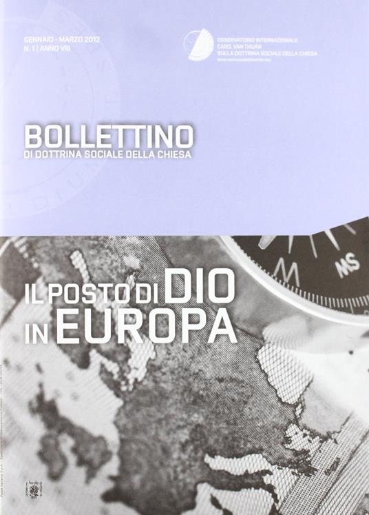Il posto di Dio in Europa. Bollettino di dottrina sociale della Chiesa - copertina