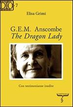 G. E. M. Anscombe. The dragon lady