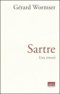 Sartre. Una sintesi - Gérard Wormser - copertina