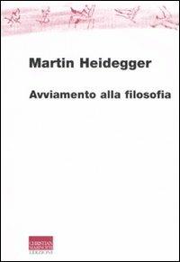 Avviamento alla filosofia - Martin Heidegger - copertina