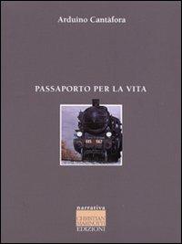 Passaporto per la vita - Arduino Cantafora - 3