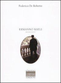 Ermanno Raeli - Federico De Roberto - copertina