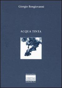 Acqua tinta - Giorgio Bongiovanni - copertina