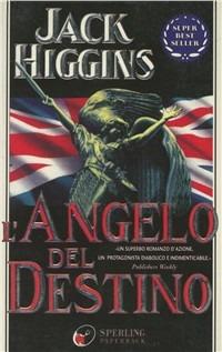 L' angelo del destino - Jack Higgins - copertina