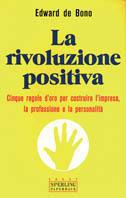 Rivoluzione positiva - Edward De Bono - copertina