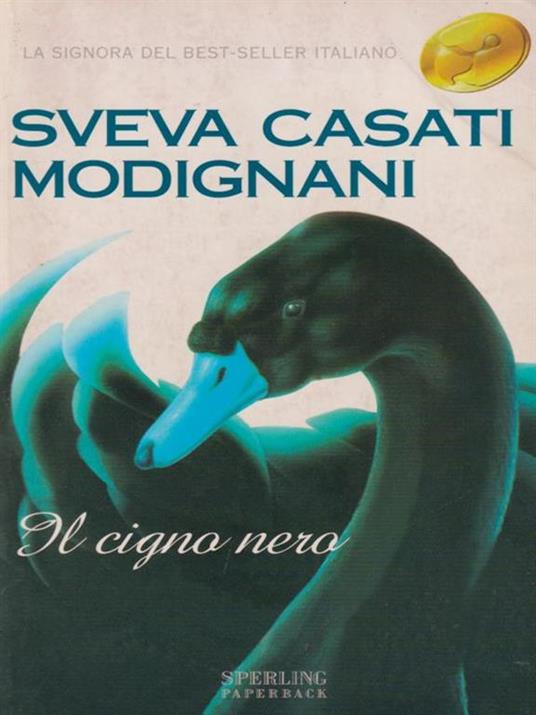 Il cigno nero - Sveva Casati Modignani - 2