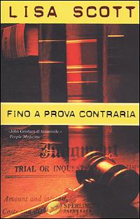 Fino a prova contraria - Lisa Scott - copertina