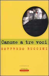 Canone a tre voci - Goffredo Buccini - copertina