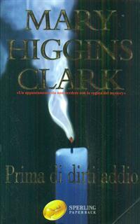 Prima di dirti addio