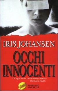 Occhi innocenti - Iris Johansen - copertina