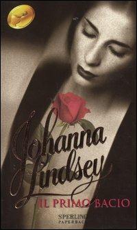 Il primo bacio - Johanna Lindsey - copertina