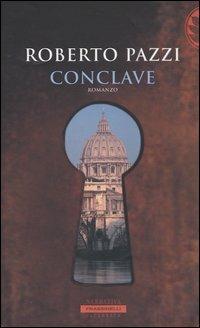 Conclave - Roberto Pazzi - copertina