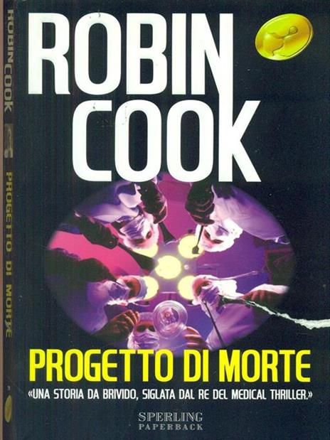 Progetto di morte - Robin Cook - 3