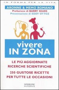 Vivere in Zona - Aronne Romano,Memo Romano - copertina