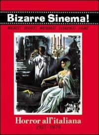 Horror all'italiana 1957-1979. Ediz. trilingue - Stefano Piselli,Riccardo Morrocchi,Antonio Bruschini - copertina