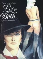 Liz & Beth. Vol. 2