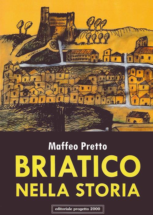 Briatico nella storia. Vol. 2: Il comune (1806-2012) - Maffeo Pretto - copertina