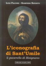 L'iconografia di Sant'Umile. Il poverello di Bisignano