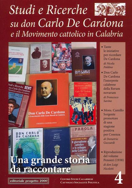 Studi e ricerche su don Carlo De Cardona e il Movimento Cattolico in Calabria. Vol. 4 - copertina