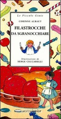 Filastrocche da sgranocchiare - Corinne Albaut - copertina
