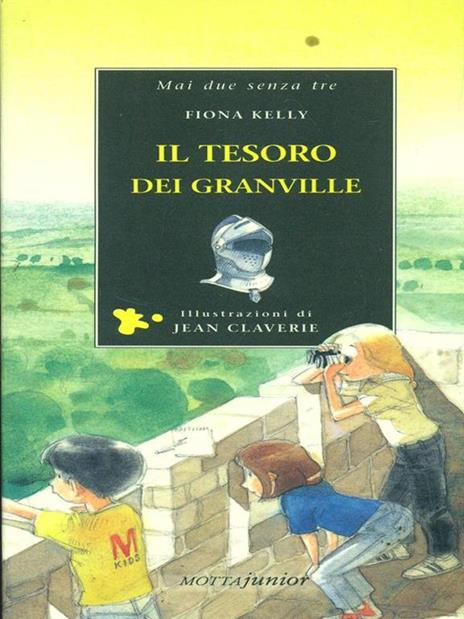 Il tesoro dei Granville - Fiona Kelly - copertina