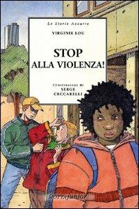 Stop alla violenza! - Virginie Lou - 4