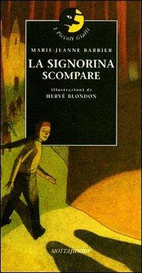 La signorina Scompare - Marie-Jeanne Barbier - copertina