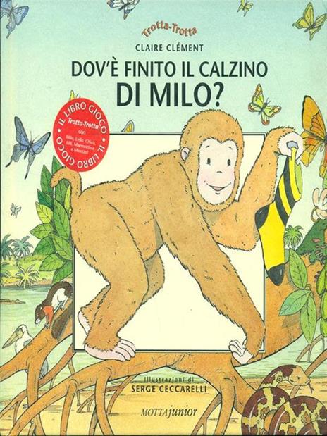 Dov'è finito il calzino di Milo? - Claire Clément - 6