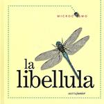 La libellula. Ediz. illustrata