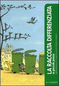 La raccolta differenziata - Gérard Bertolini,Claire Delalande - copertina