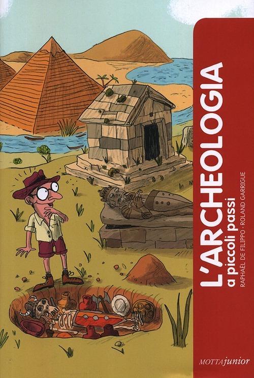 L'archeologia - Raphaël De Filippo - copertina