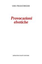 Provocazioni elvetiche