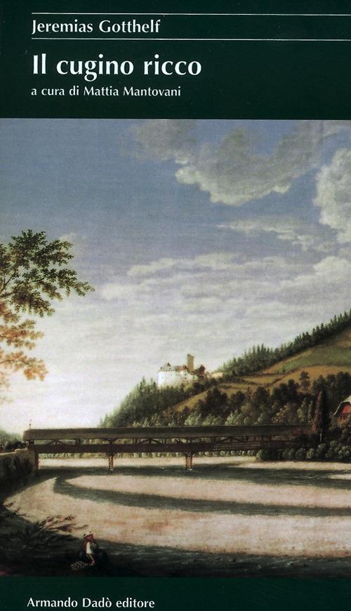 Il cugino ricco - Jeremias Gotthelf - copertina