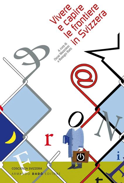 Vivere e capire le frontiere in Svizzera - copertina