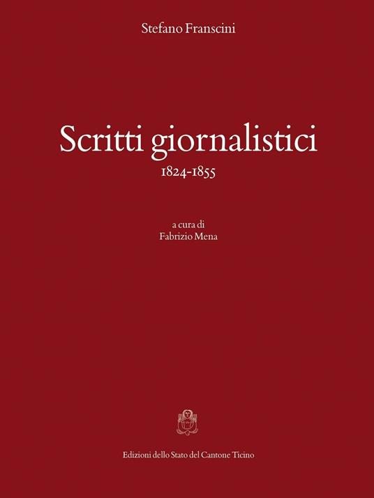 Scritti giornalistici (1824-1855) - Stefano Franscini - copertina