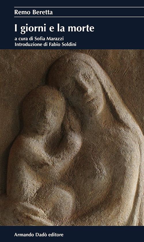 I giorni e la morte - Remo Beretta - copertina