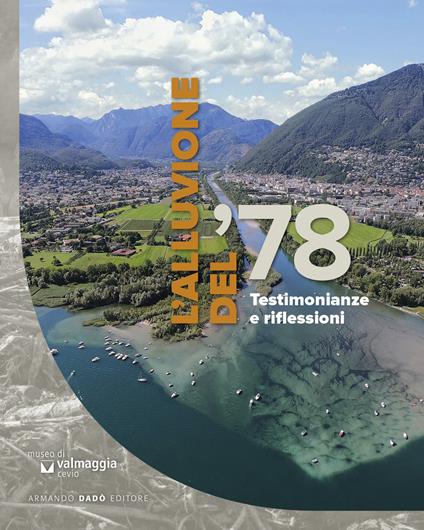 L'alluvione del '78. Testimonianze e riflessioni - copertina
