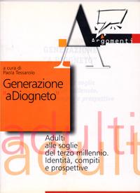 Generazione a Diogneto. Adulti alle soglie del terzo millennio. Identità, compiti e prospettive - copertina