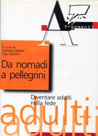 Da nomadi a pellegrini. Diventare adulti nella fede - copertina