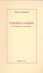 Cattolici e società fra dopoguerra e postconcilio