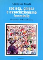 Società, Chiesa e associazionismo femminile. L'Unione fra le donne cattoliche d'Italia (1902-1919)