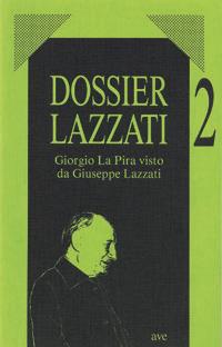 Giorgio La Pira visto da Giuseppe Lazzati - copertina