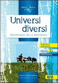 Universi diversi. Incontrarsi nella differenza - copertina