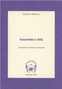 Eucaristia e città - Giuseppe Dossetti - copertina