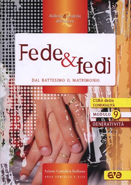 Fede & fedi. Dal battesimo al matrimonio - copertina